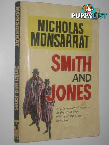 Smith and Jones  - Monsarrat Nicholas - 1965