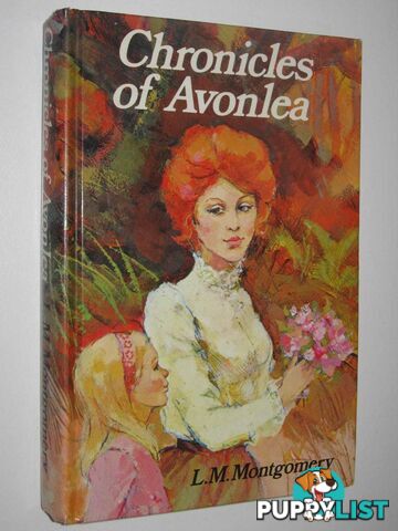 Chronicles of Avonlea  - Montgomery L. M. - 1975