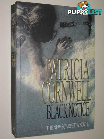 Black Notice - Scarpetta Series  - Cornwell Patricia - 1999