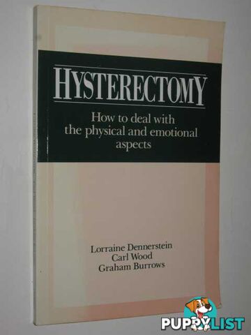 Hysterectomy  - Dennerstein Lorraine & Wood, Carl & Burrows, Graham - 1985