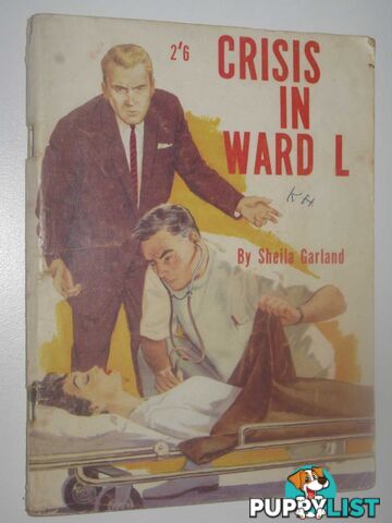 Crisis in Ward L  - Garland Sheila - No date