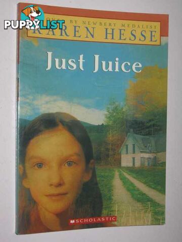 Just Juice  - Hesse Karen - 2005