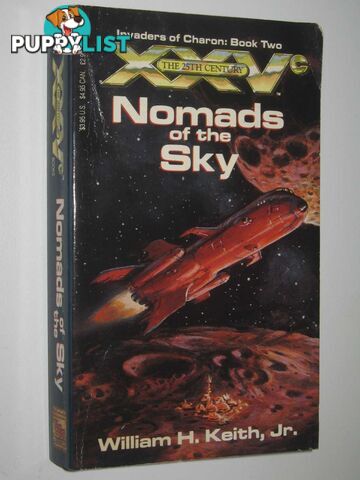 Nomads of the Sky - 25th Century, Invaders of Charon Series #2  - Keith William H. - 1992